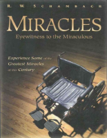 Miracles Eyewitness to the Miraculous - R. W. Schambach (1).pdf